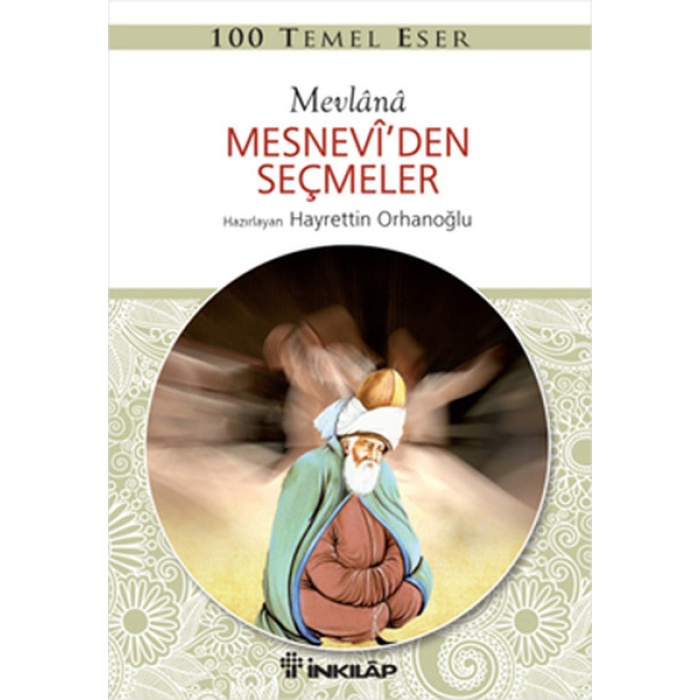 100 Temel Eser - Mesneviden Seçmeler