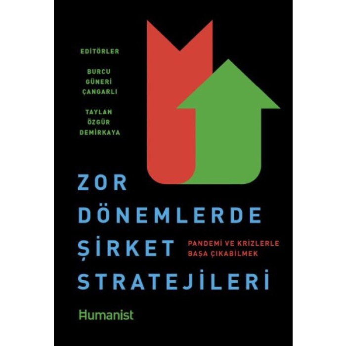 Zor Dönemlerde Şirket Stratejileri Pandemi ve Krizlerle Başa Çıkabilmek