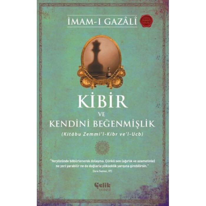 Kibir ve Kendini Beğenmişlik