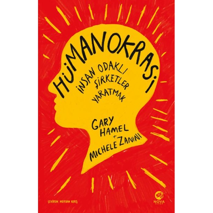 Hümanokrasi İnsan Odaklı Şirketler Yaratmak