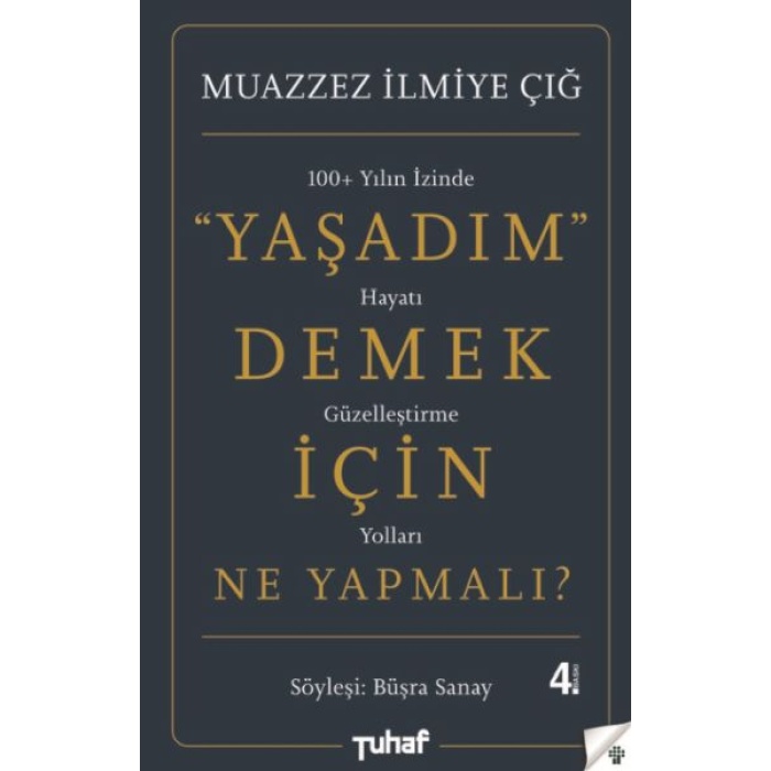 Yaşadım Demek İçin Ne Yapmalı?
