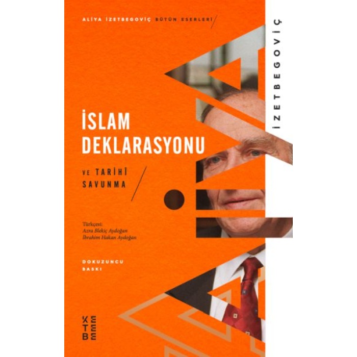 İslam Deklarasyonu ve Tarihi Savunma