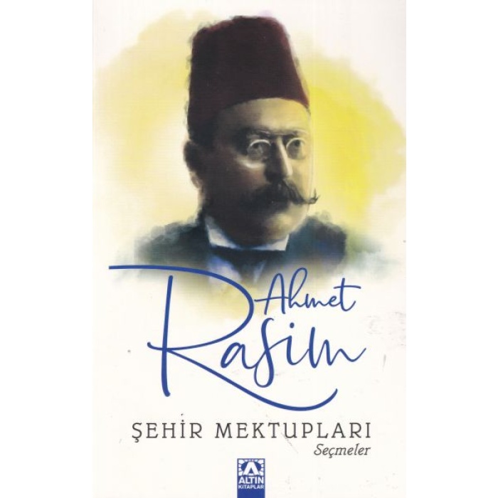 Şehir Mektupları -Seçmeler