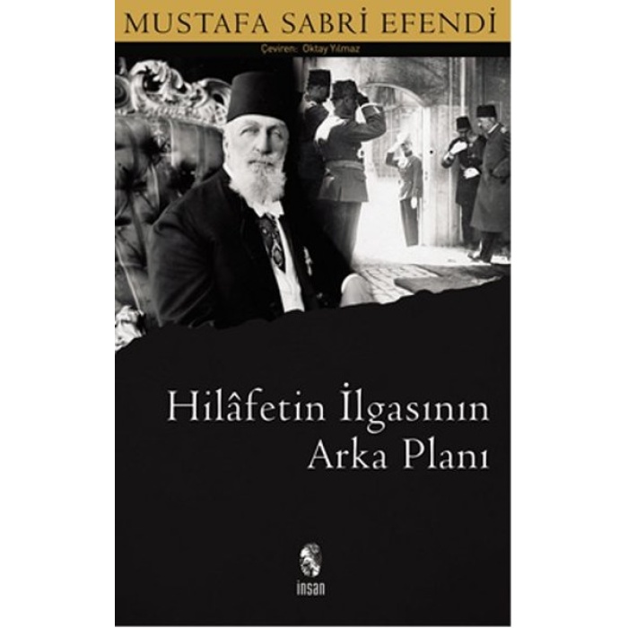 Hilafetin İlgasının Arkaplanı