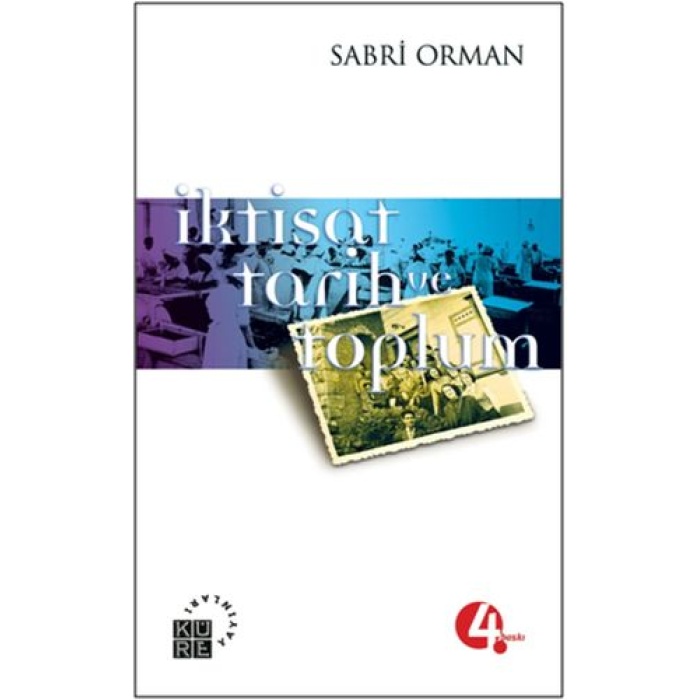 İktisat, Tarih ve Toplum