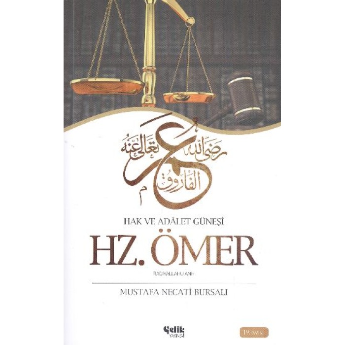 Hazreti Ömer / Hak ve Adalet Güneşi