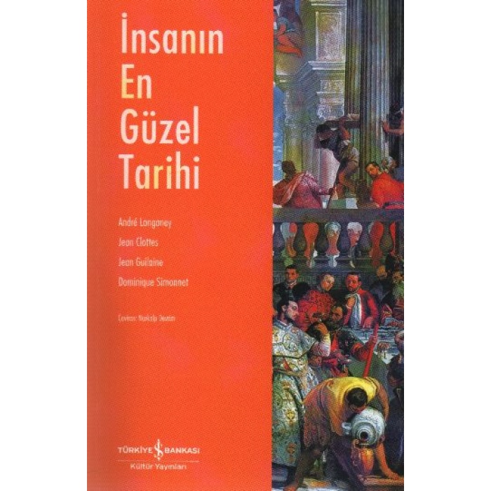 İnsanın En Güzel Tarihi