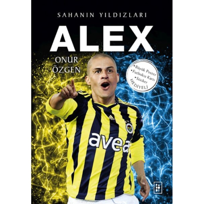 Alex - Sahanın Yıldızları - 3D Biblo Hediyeli!