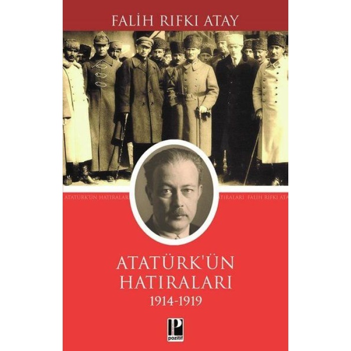 Atatürk Hatılarları 1914-1919