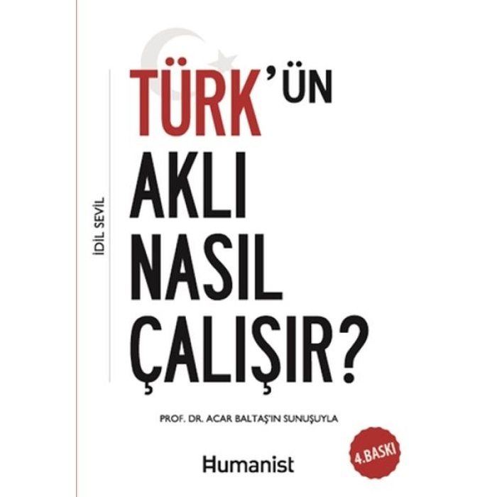 Türkün Aklı Nasıl Çalışır?