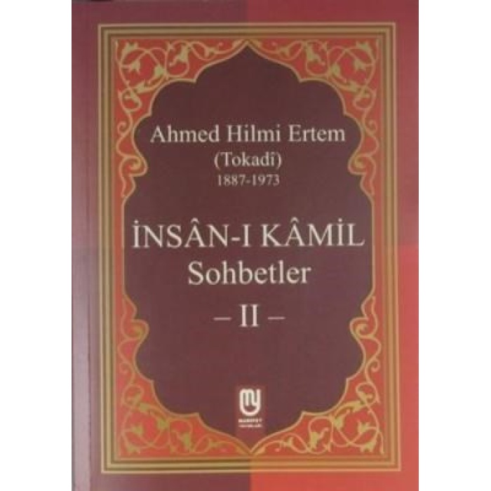 İnsanı Kamil Sohbetler 2