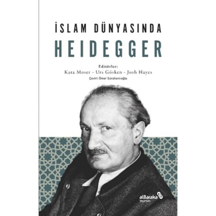 İslam Dünyasında Heidegger