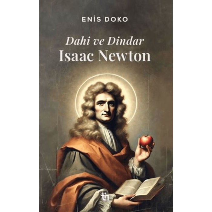 Dahi ve Dindar Isaac Newton