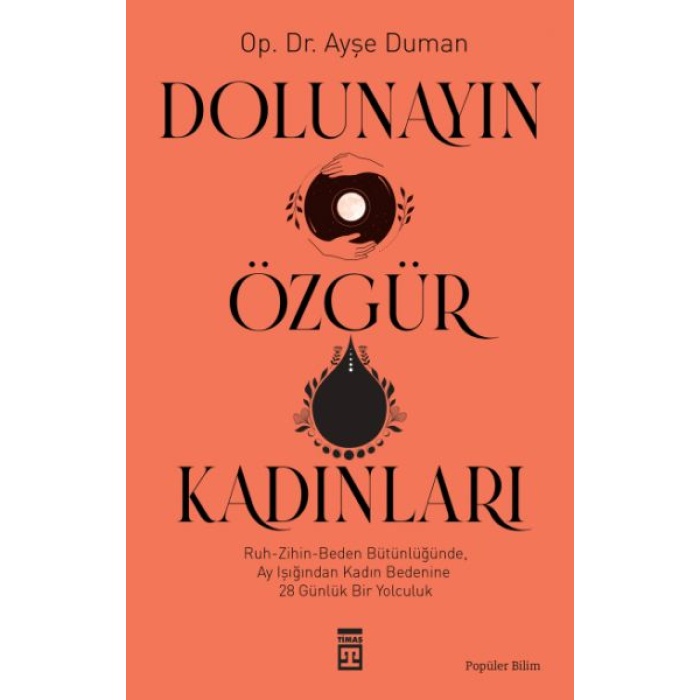 Dolunayın Özgür Kadınları