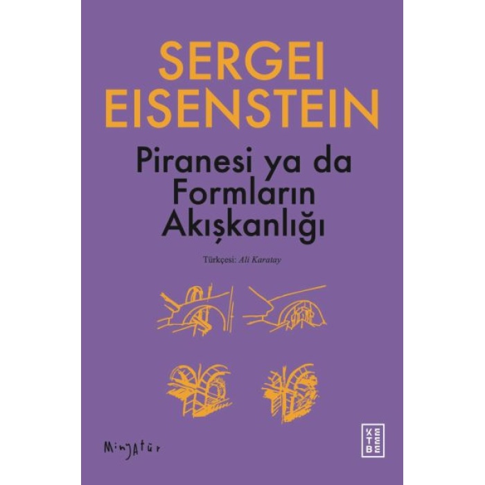 Piranesi ya da Formların Akışkanlığı