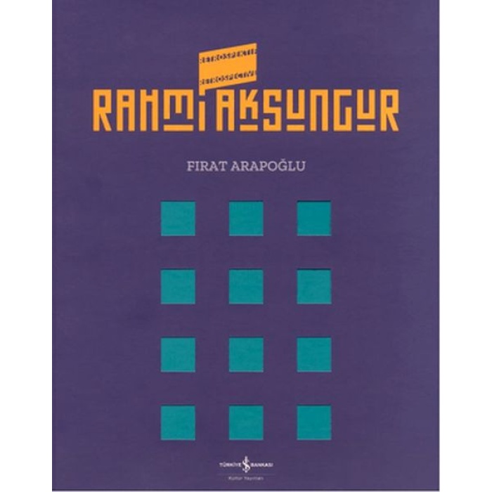 Rahmi Aksungur Retrospektif Retrospective