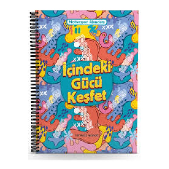 İçindeki Gücü Keşfet -Motivasyon Ajandam