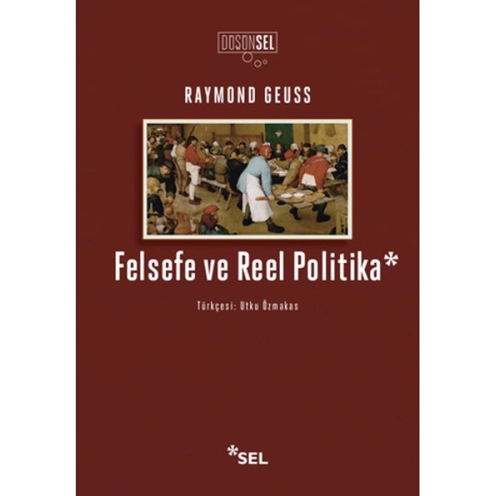 Felsefe ve Reel Politika