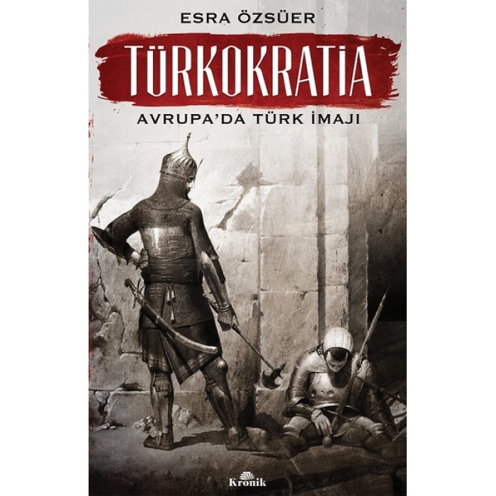 Türkokratia-Avrupada Türk İmajı