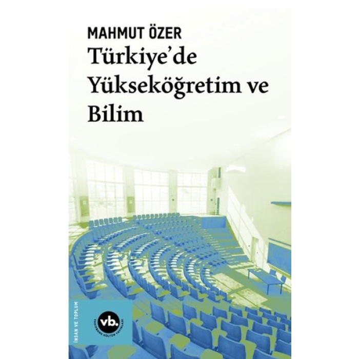 Türkiyede Yükseköğretim ve Bilim