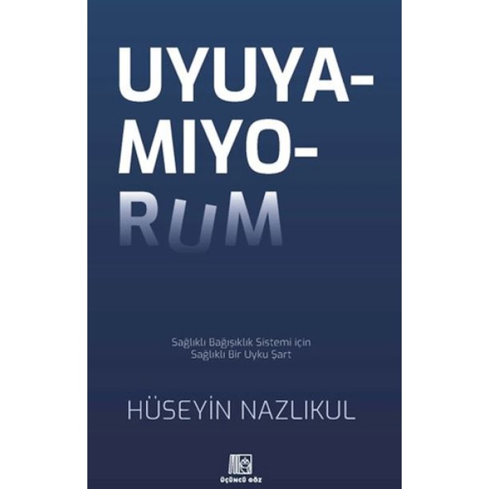 Uyuyamıyorum