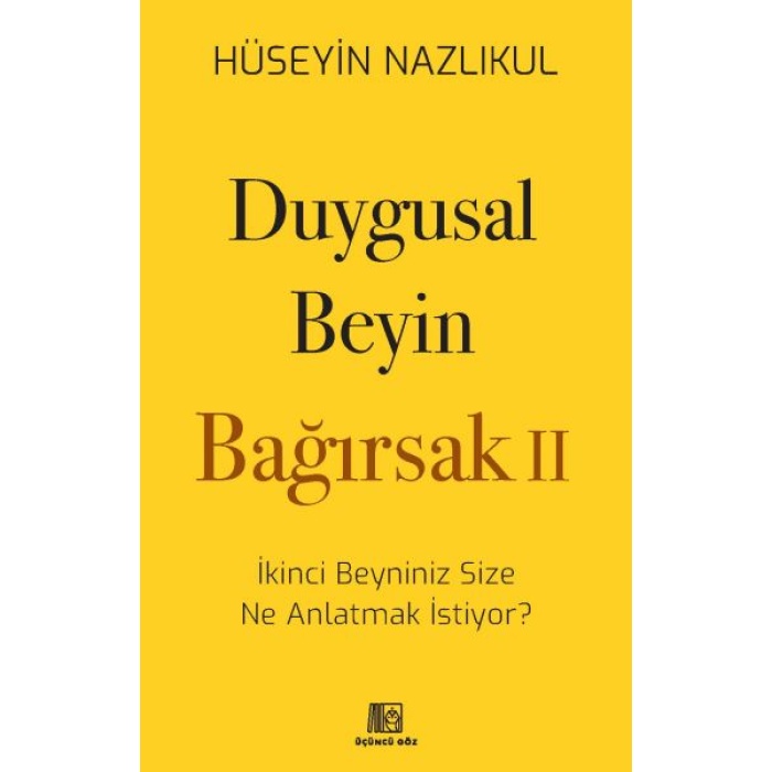 Duygusal Beyin - Bağırsak 2