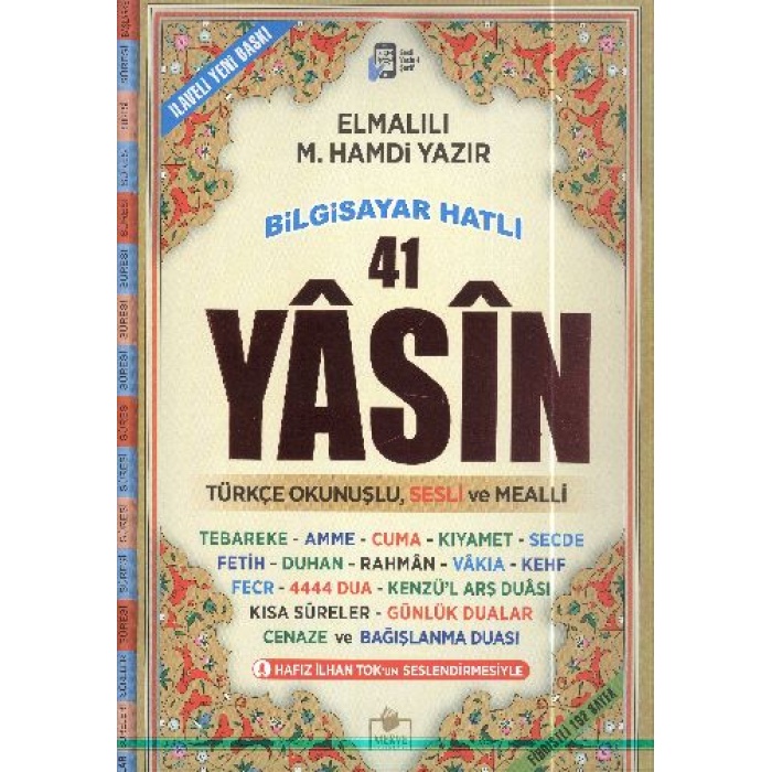 41 Yasin Cami Boy Fihristli Bilgisayar Hatlı Türkçe Okunuşlu ve Sesli Mealli