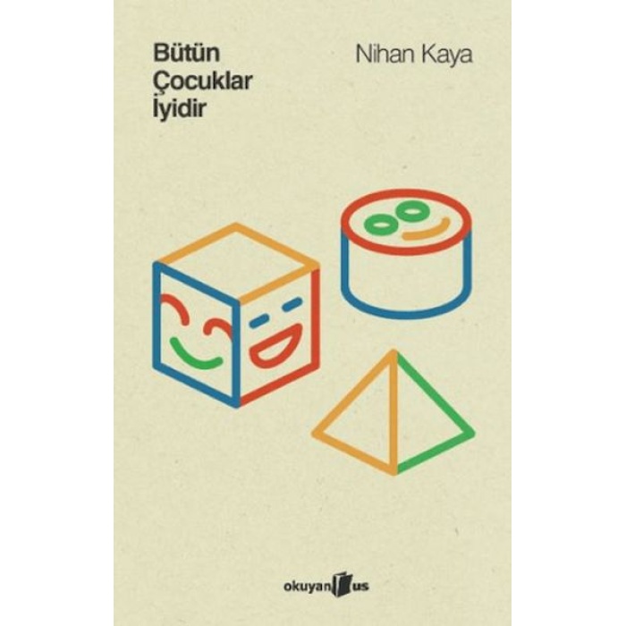 Bütün Çocuklar İyidir