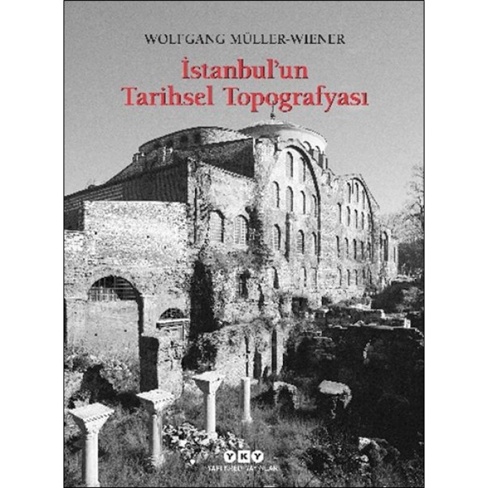 İstanbul’un Tarihsel Topoğrafyası