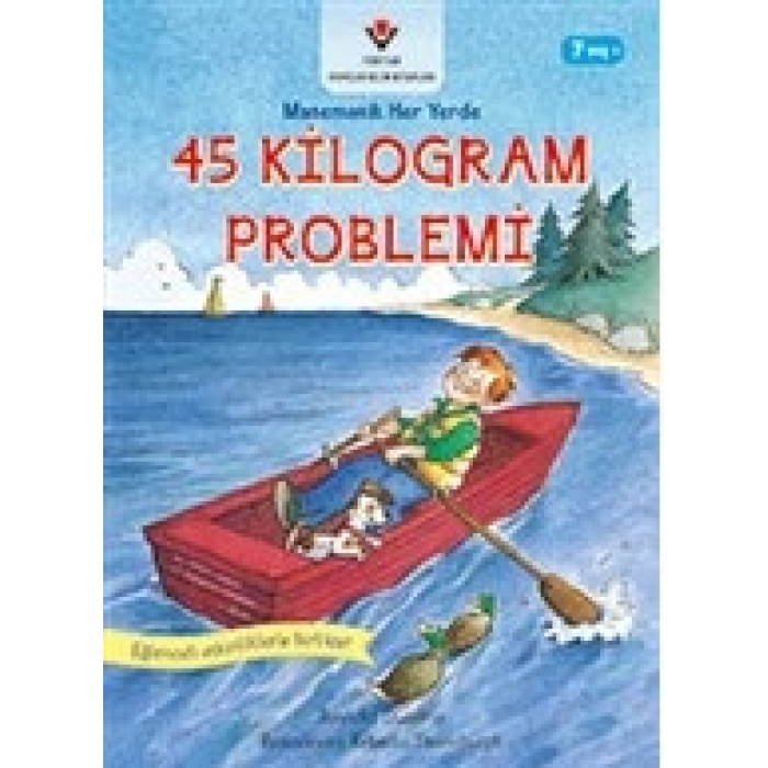 45 Kilogram Problemi - Matematik Her Yerde