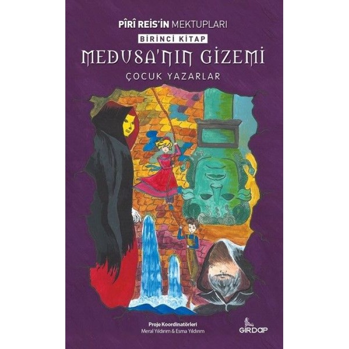 Piri Reisin Mektupları 1. Kitap - Medusa’nın Gizemi