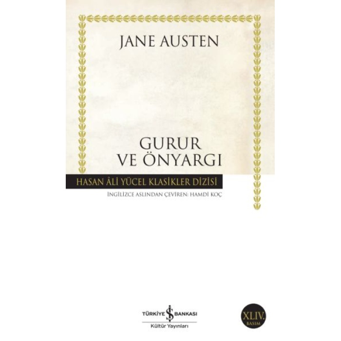 Gurur ve Önyargı - Hasan Ali Yücel Klasikleri