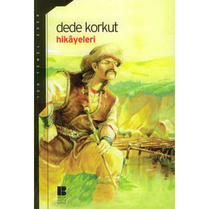 Dede Korkut Hikayeleri (Lise)
