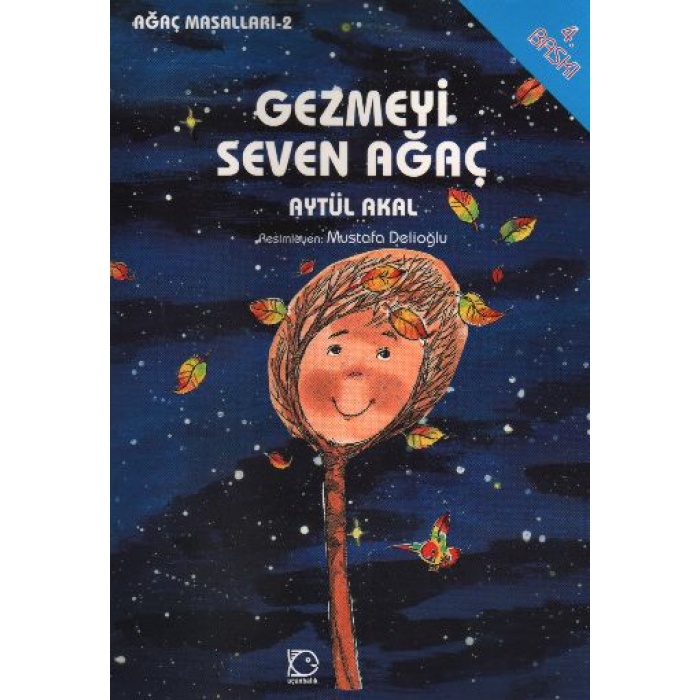 Gezmeyi Seven Ağaç
