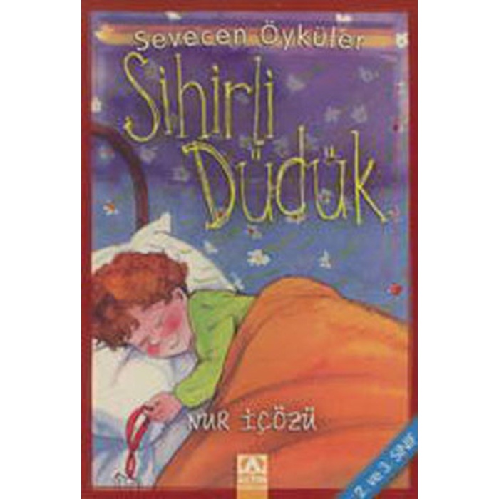 Sihirli Düdük - Sevecen Öyküler