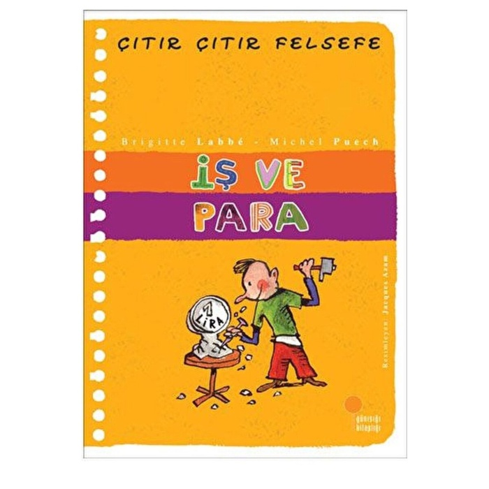 Iş Ve Para - Çıtır Çıtır Felsefe 8 / Brigitte Labbe / / 9789756227480
