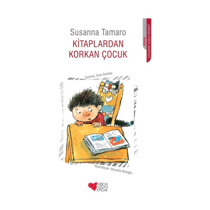 Kitaplardan Korkan Çocuk - Susanna Tamaro - Can Çocuk Yayınları