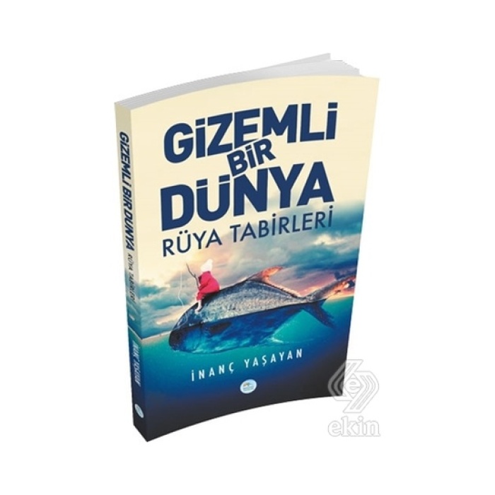 Gizemli Bir Dünya Rüya Tabirleri