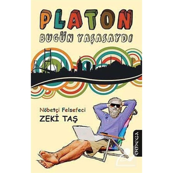 Platon Bugün Yaşasaydı