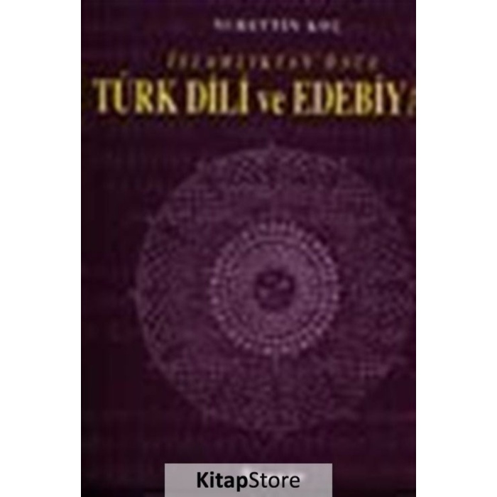 İslamlıktan Önce Türk Dili ve Edebiyatı