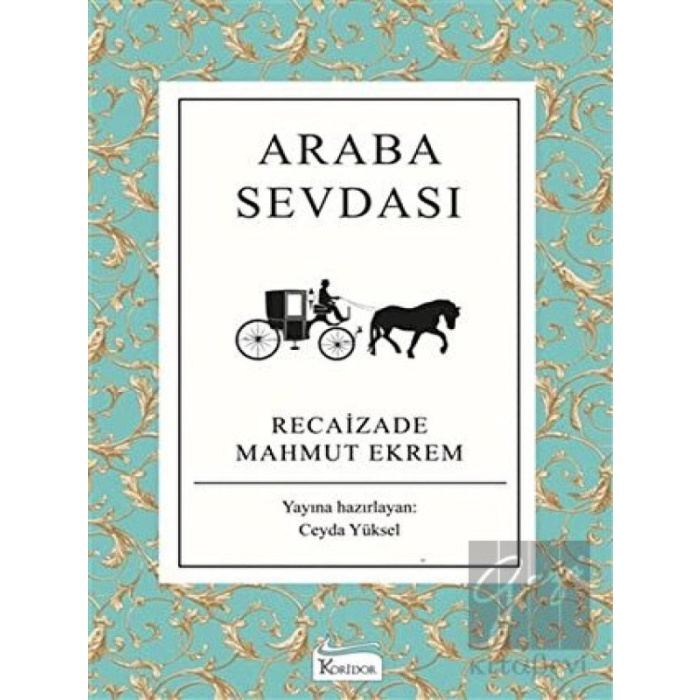 Araba Sevdası (Bez Ciltli)