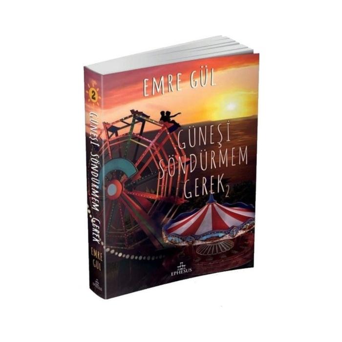 Güneşi Söndürmem Gerek 2