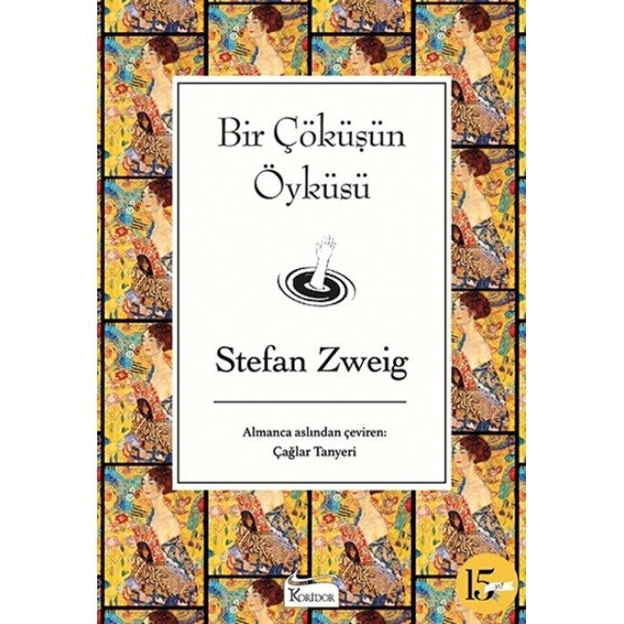 Bir Çöküşün Öyküsü (Bez Ciltli)