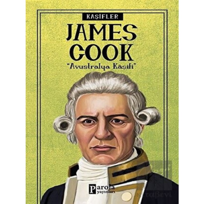Bilime Yön Verenler: James Cook