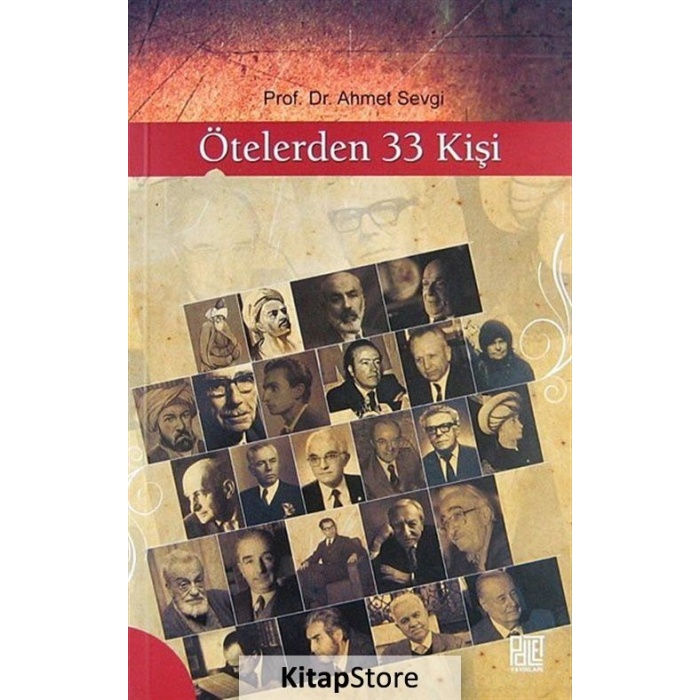 Ötelerden 33 Kişi