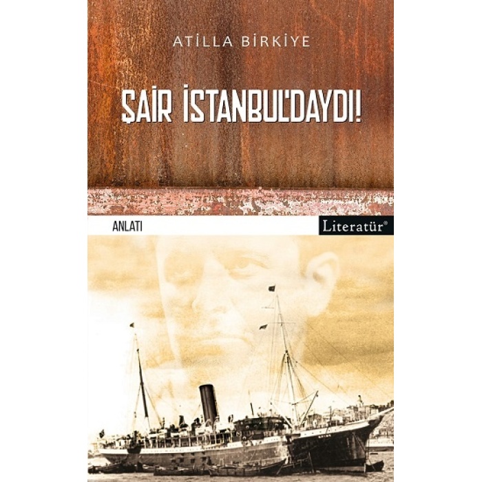 Şair İstanbul’daydı!