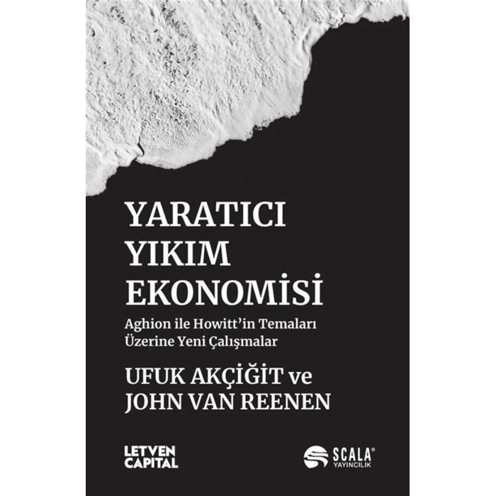 Yaratıcı Yıkım Ekonomisi