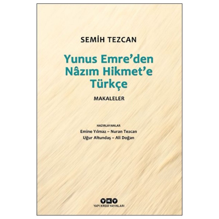 Yunus Emre’den Nâzım Hikmet’e Türkçe Makaleler