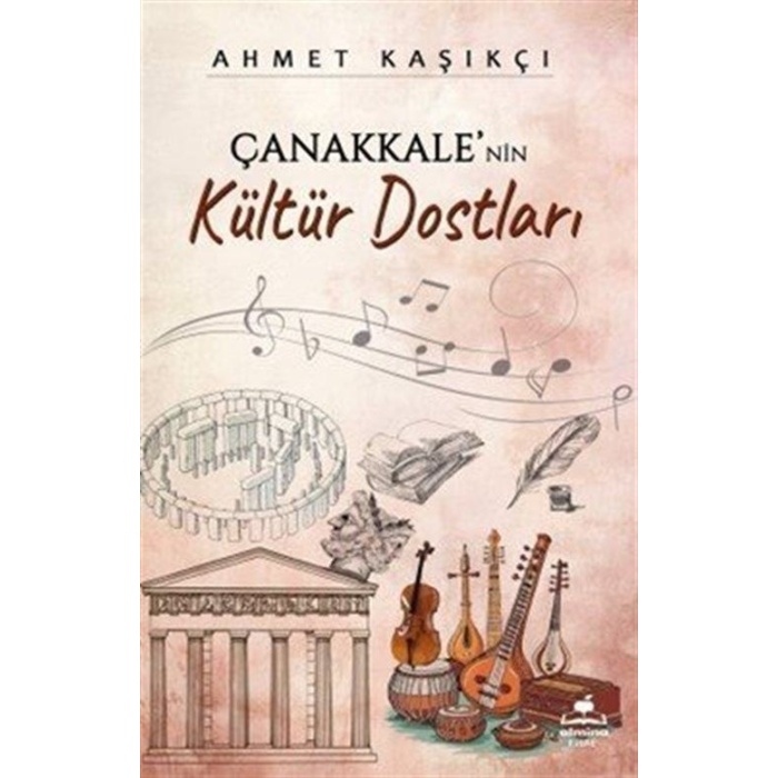 Çanakkalenin Kültür Dostları