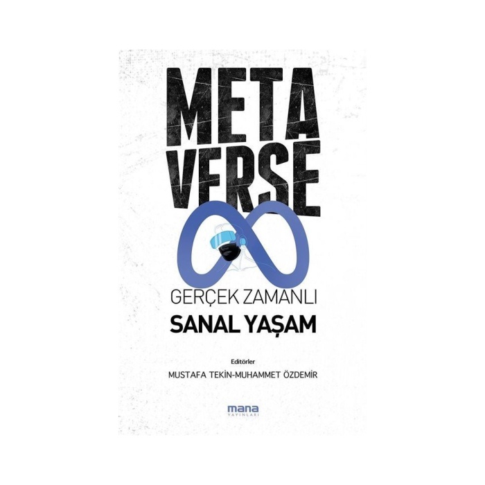 Metaverse & Gerçek Zamanlı Sanal Yaşam